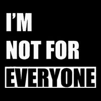 Im Not For Everyone Funny Anti Social Backpack