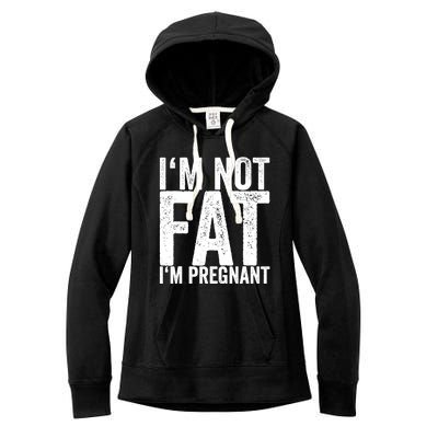 Im Not Fat Im Pregnant Women's Fleece Hoodie