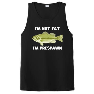 IM Not Fat IM Prespawn Bass Fishing Funny Graphic PosiCharge Competitor Tank