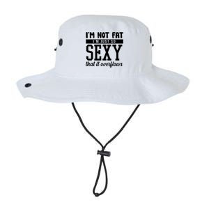 I'm Not Fat I'm Just So Sexy That It Overflows Funny Legacy Cool Fit Booney Bucket Hat