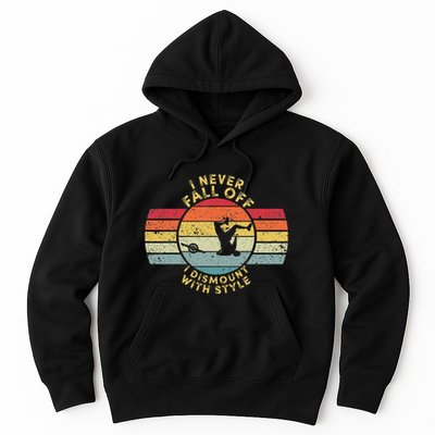 I Never Fall Off I Dismount With Style One Wheel Owner Float Hoodie