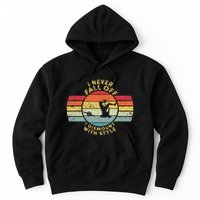 I Never Fall Off I Dismount With Style One Wheel Owner Float Hoodie