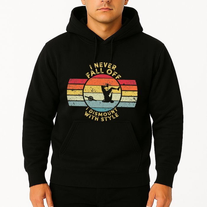 I Never Fall Off I Dismount With Style One Wheel Owner Float Hoodie