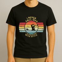 I Never Fall Off I Dismount With Style One Wheel Owner Float T-Shirt