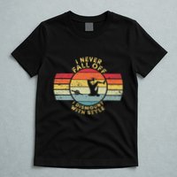 I Never Fall Off I Dismount With Style One Wheel Owner Float T-Shirt