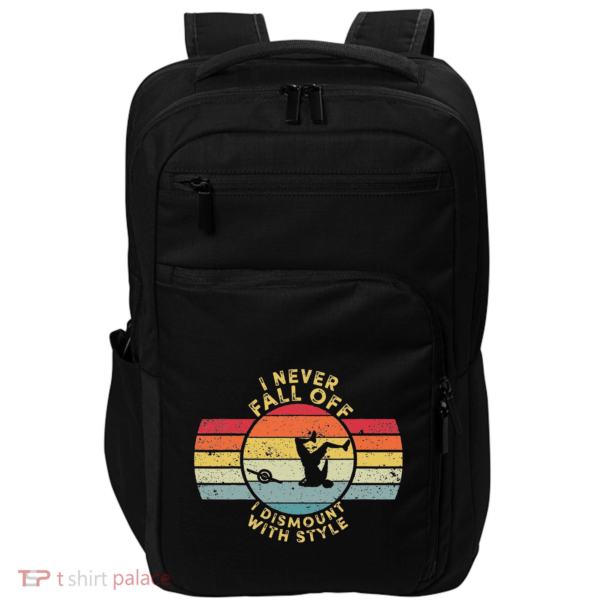 I Never Fall Off I Dismount With Style One Wheel Owner Float Impact Tech Backpack