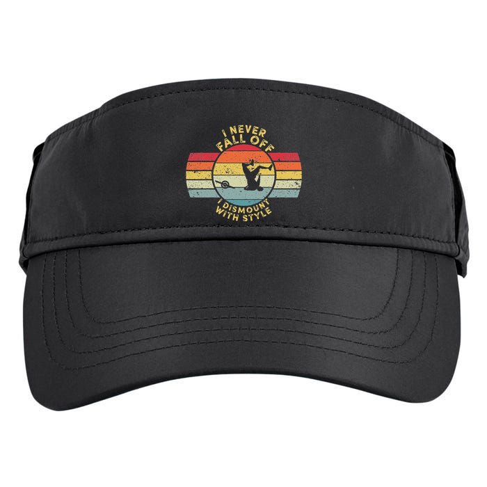 I Never Fall Off I Dismount With Style One Wheel Owner Float Adult Drive Performance Visor