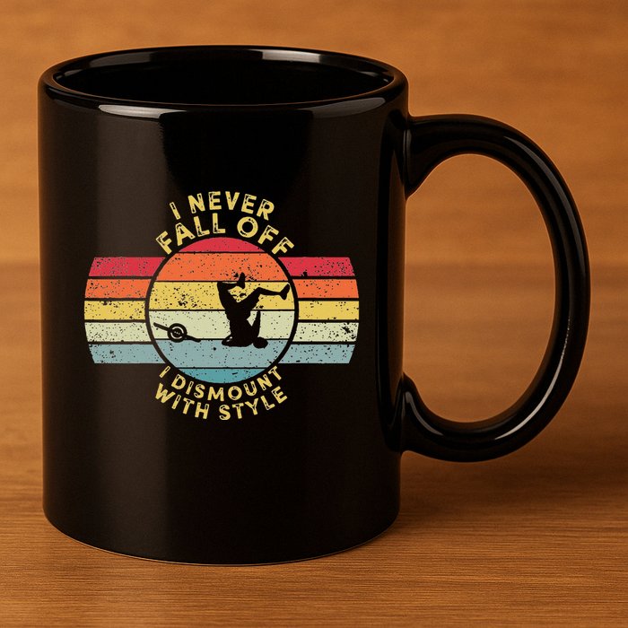I Never Fall Off I Dismount With Style One Wheel Owner Float 11oz C Handle Ceramic Mug