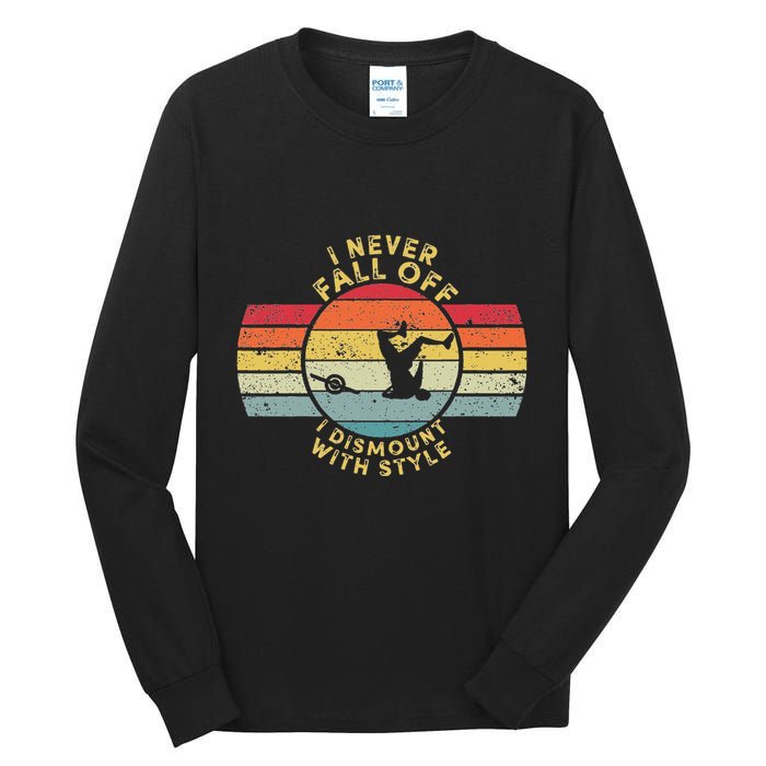 I Never Fall Off I Dismount With Style One Wheel Owner Float Tall Long Sleeve T-Shirt