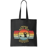 I Never Fall Off I Dismount With Style One Wheel Owner Float Bag