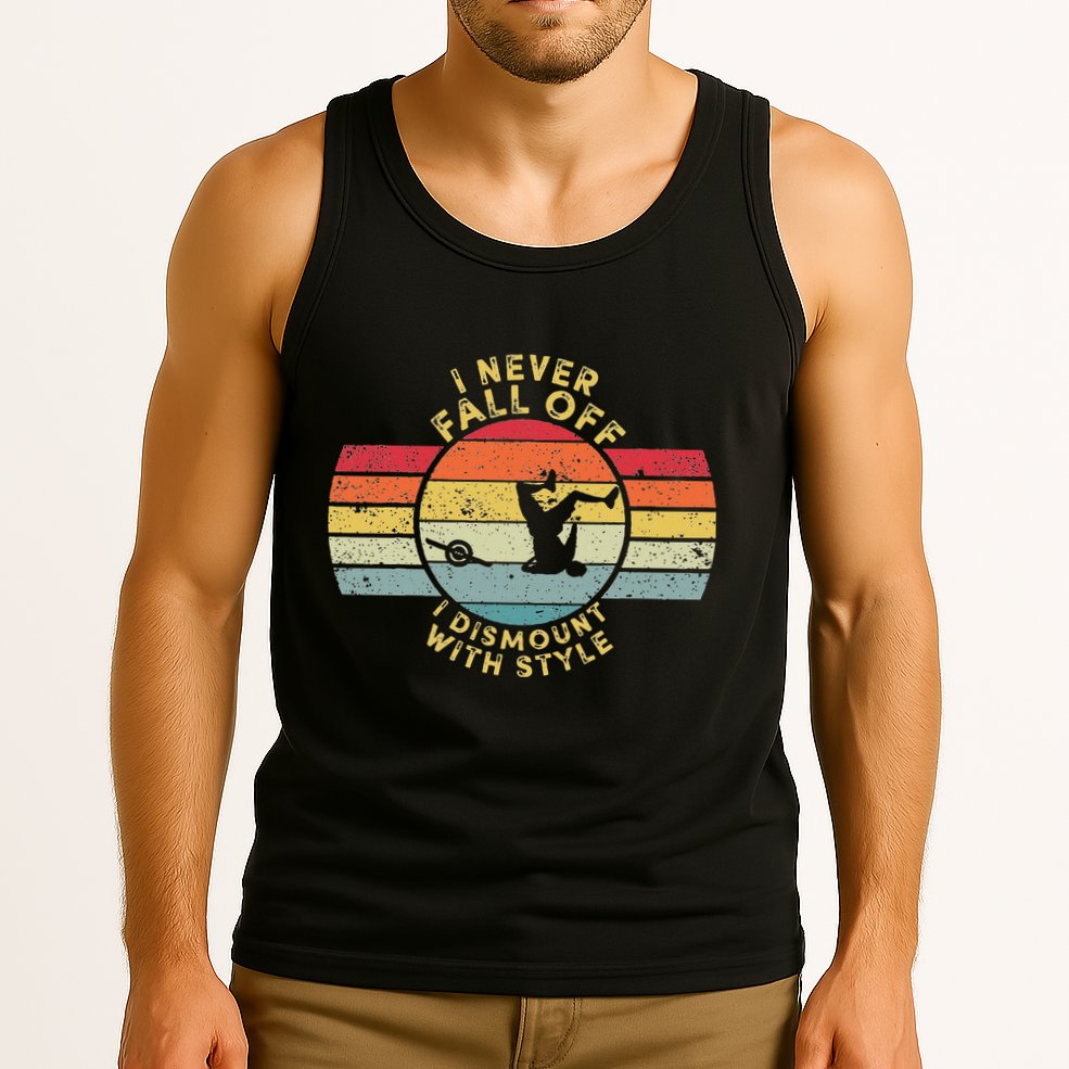 I Never Fall Off I Dismount With Style One Wheel Owner Float Tank Top