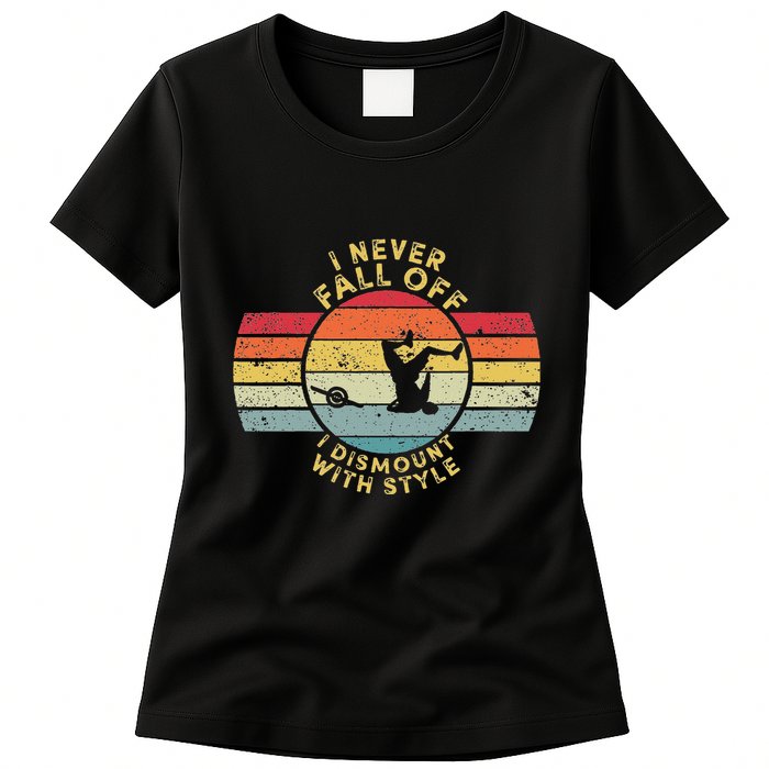 I Never Fall Off I Dismount With Style One Wheel Owner Float Womens T-Shirt