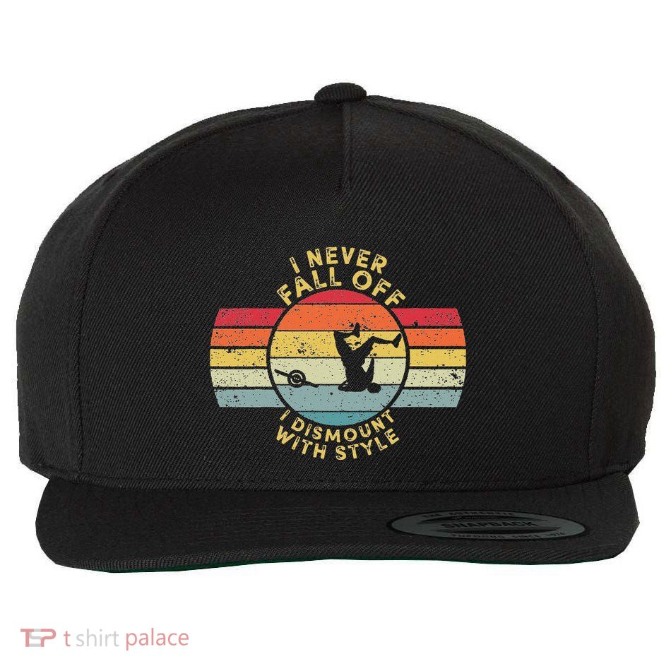 I Never Fall Off I Dismount With Style One Wheel Owner Float Wool Snapback Cap