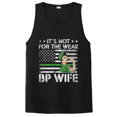 It's Not For The Weak Border Patrol Wife PosiCharge Competitor Tank