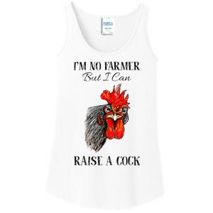 IM No Farmer But I Can Raise A Cock Chicken Ladies Essential Tank