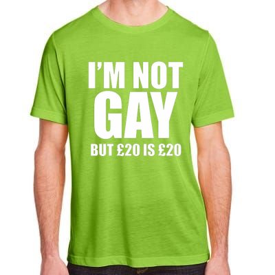 Im Not Gay But 20 Adult ChromaSoft Performance T-Shirt