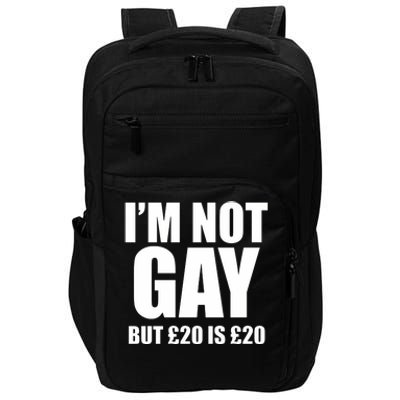 Im Not Gay But 20 Impact Tech Backpack