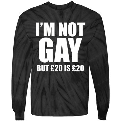 Im Not Gay But 20 Tie-Dye Long Sleeve Shirt