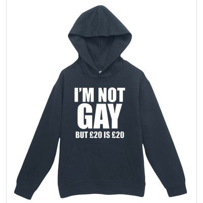 Im Not Gay But 20 Urban Pullover Hoodie