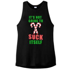 Its Not Going To Suck Itself Funny Inappropriate Xmas Great Gift Ladies PosiCharge Tri-Blend Wicking Tank