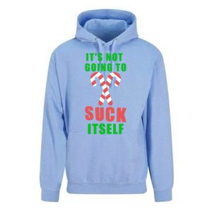 Its Not Going To Suck Itself Funny Inappropriate Xmas Great Gift Unisex Surf Hoodie