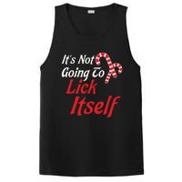 Its Not Going To Lick Itself Adult Short Sleeve Funny Christmas PosiCharge Competitor Tank