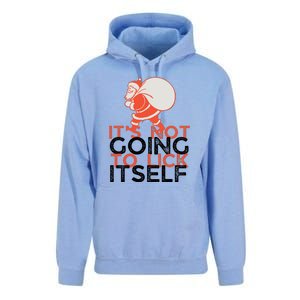 ItS Not Going To Lick Itself Christmas Funny Unisex Surf Hoodie