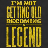 I'm Not Getting Old Becoming A Legend 25L Jumbo Tote