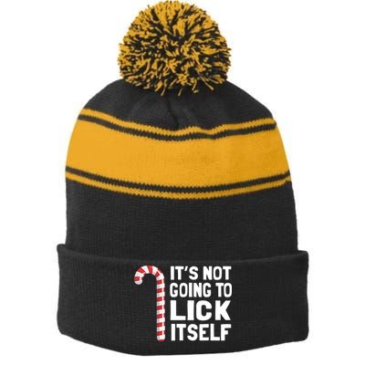 ItS Not Going To Lick Itself Stripe Pom Pom Beanie