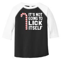 ItS Not Going To Lick Itself Toddler Fine Jersey T-Shirt