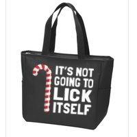 ItS Not Going To Lick Itself Zip Tote Bag