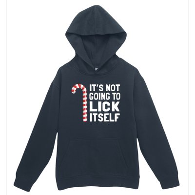 ItS Not Going To Lick Itself Urban Pullover Hoodie