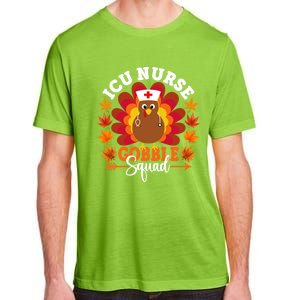 Icu Nurse Gobble Squad Funny Turkey Thanksgiving Great Gift Adult ChromaSoft Performance T-Shirt