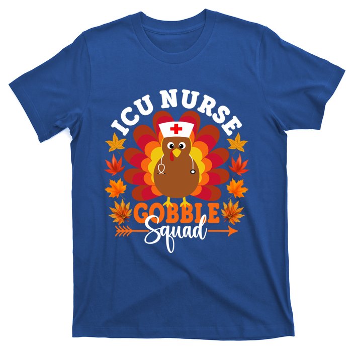 Icu Nurse Gobble Squad Funny Turkey Thanksgiving Great Gift T-Shirt