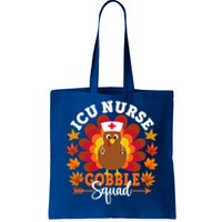 Icu Nurse Gobble Squad Funny Turkey Thanksgiving Great Gift Tote Bag