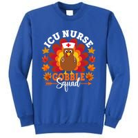 Icu Nurse Gobble Squad Funny Turkey Thanksgiving Great Gift Tall Sweatshirt