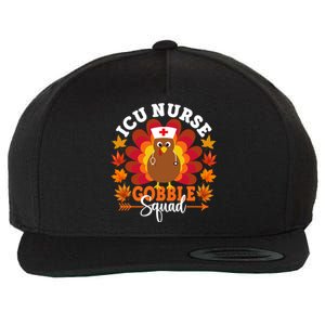 Icu Nurse Gobble Squad Funny Turkey Thanksgiving Gift Wool Snapback Cap