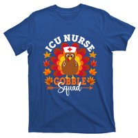 Icu Nurse Gobble Squad Funny Turkey Thanksgiving Gift T-Shirt