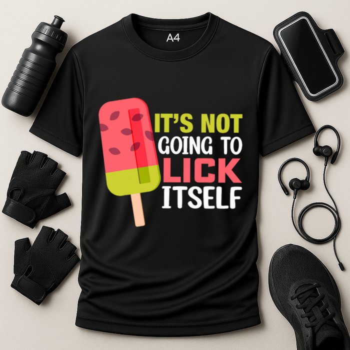 ItS Not Going To Lick Itself Summer Clothes Ice Cream Party Performance Shirt
