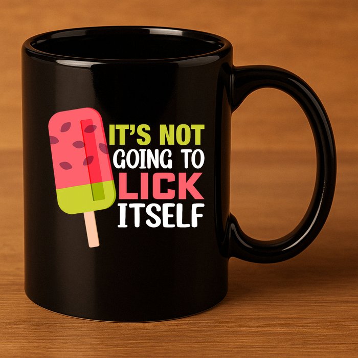 ItS Not Going To Lick Itself Summer Clothes Ice Cream Party 11oz C Handle Ceramic Mug