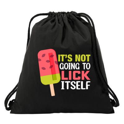 ItS Not Going To Lick Itself Summer Clothes Ice Cream Party Drawstring Bag