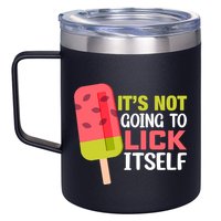 ItS Not Going To Lick Itself Summer Clothes Ice Cream Party 12oz Stainless Steel Coffee Mug