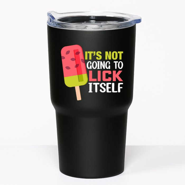 ItS Not Going To Lick Itself Summer Clothes Ice Cream Party Tumbler