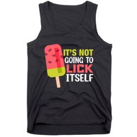 ItS Not Going To Lick Itself Summer Clothes Ice Cream Party Tank Top