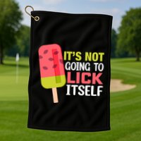 ItS Not Going To Lick Itself Summer Clothes Ice Cream Party Golf Towel
