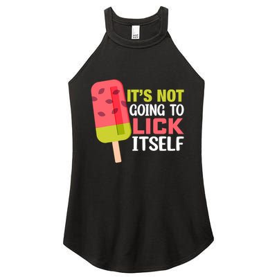 ItS Not Going To Lick Itself Summer Clothes Ice Cream Party Women's Perfect Tri Rocker Tank