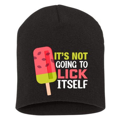 ItS Not Going To Lick Itself Summer Clothes Ice Cream Party Short Acrylic Beanie
