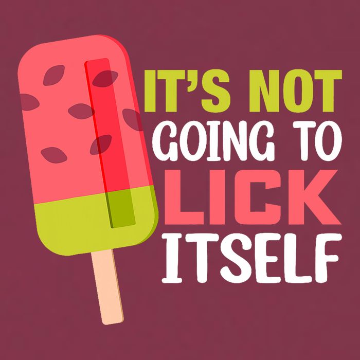 ItS Not Going To Lick Itself Summer Clothes Ice Cream Party 16oz Travel Tumbler