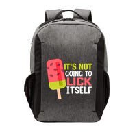 ItS Not Going To Lick Itself Summer Clothes Ice Cream Party Vector Backpack