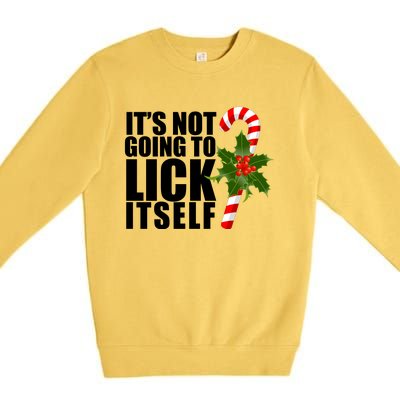 It's Not Going To Lick Itself Funny Candy Cane Christmas Premium Crewneck Sweatshirt